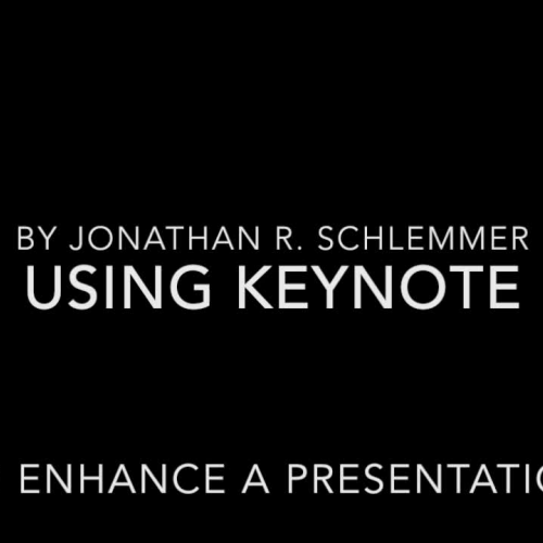 Using KeyNote to Enhance a Presentation
