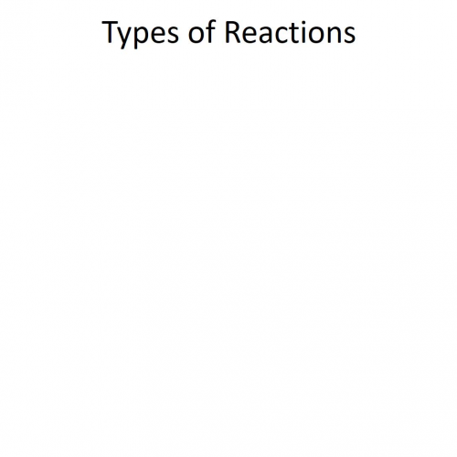 Types of Chemical Reactions Review