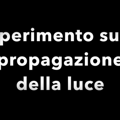 Lezioni di Fisica: propagazione della luce