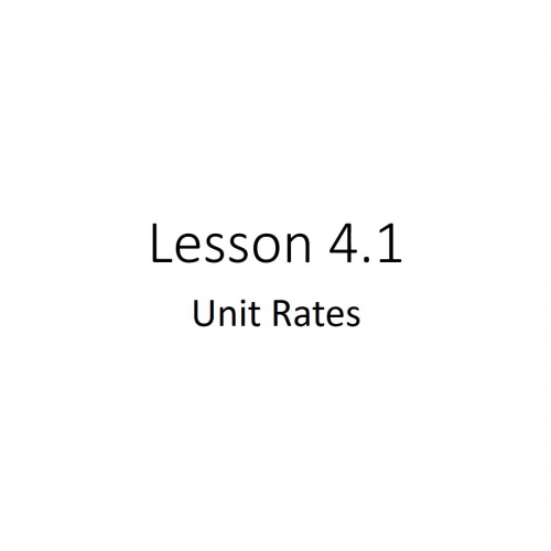 Lesson 4.1 Unit Rates