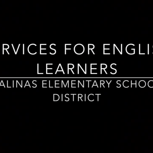 Services For English Learners In The Salinas Elementary School District 
