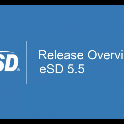 eSD 5.5 Release Overview