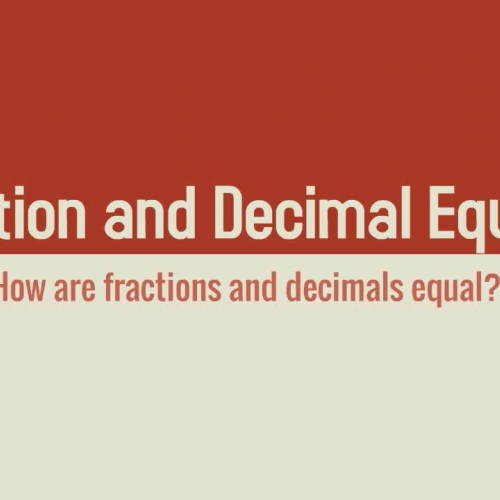 Fraction and Decimal Equality