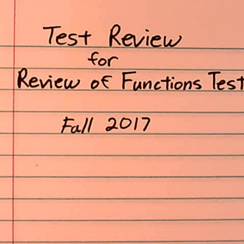 L02-06 - Review of Functions Test Review