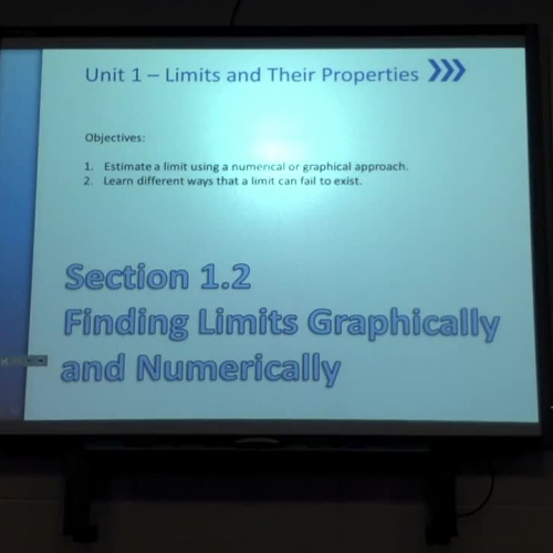1.2 - Calculus--Finding Limits Graphically and Numerically Part 1