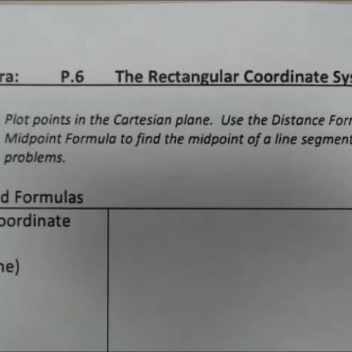 CA P.6 Notes - Rectangular Coordinate System and Graphs