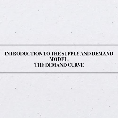 Introduction to the Demand Curve