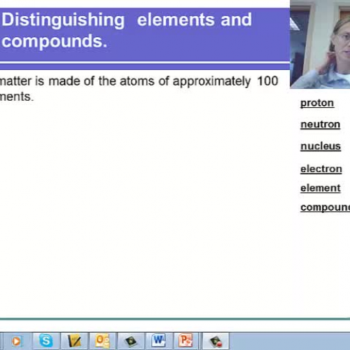 Matter and Energy Part I: Segment 2: Elements and Compounds cont'd