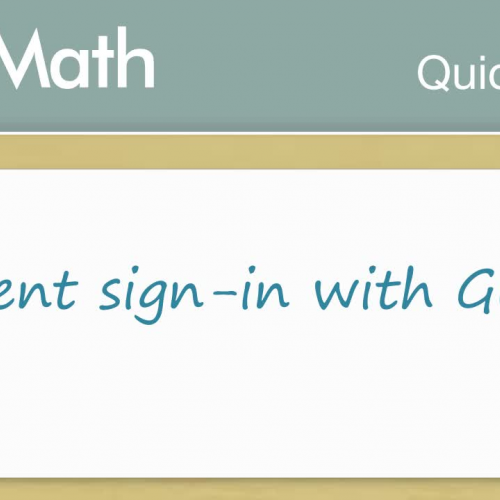 XtraMath Quick Guide: Student sign-in with Google