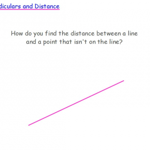 3.6 Perpendiculars and Distance PART 1