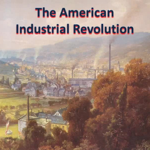 American Industrial Revolution