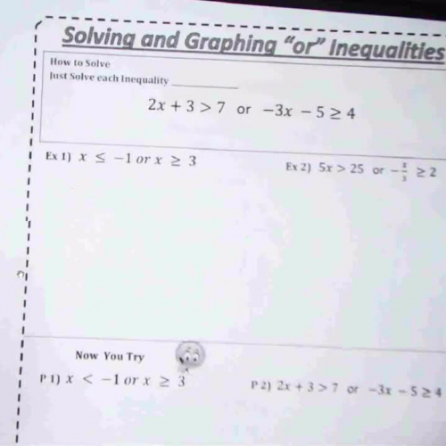 Solving and Graphing "Or" Inequalities