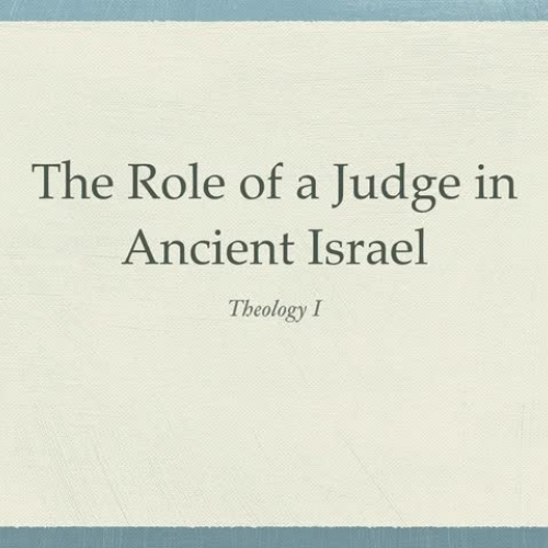 The Role of a Judge in Ancient Israel