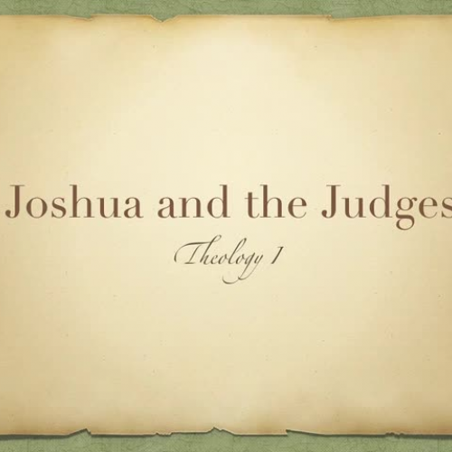 Joshua and the Judges 