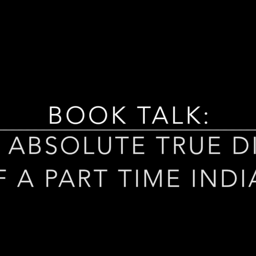 Book Talk: The Absolute True Diary of a Part Time Indian 