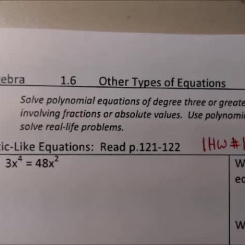 CA 1.6 Video #1 Quadratic Like Equaitons