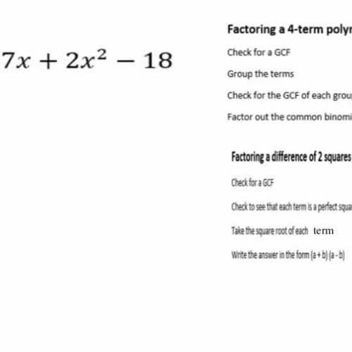 Using  Grouping, GCF, and Difference of Squares to Factor