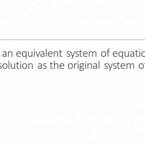 Prove that an equivalent system of equations has the same solution as the original system