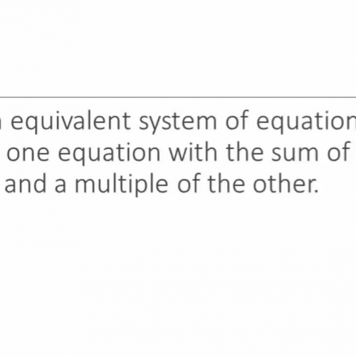 Create an equivalent system of equations by replacing one equation with a sum and multiple