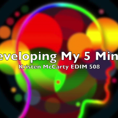 Developing My Five Minds