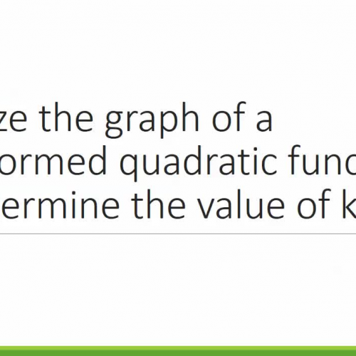Analyze the graph of a transformed quadratic function to determine the value of k