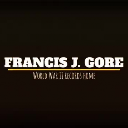 Francis Gore records sent home