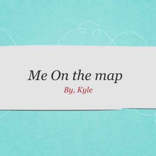 Kyle On The Map