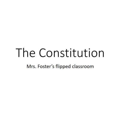 Constitution flipped classroom