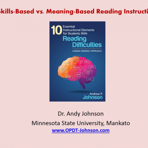 Skills-Based vs. Meaning-Based Reading Instruction
