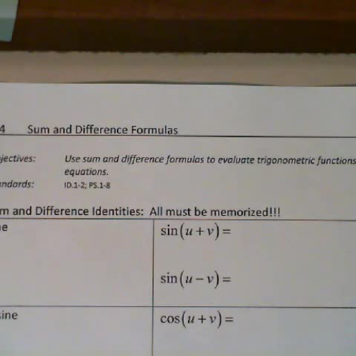 Trig 2.4 Video #1:  Sum and Difference Formulas