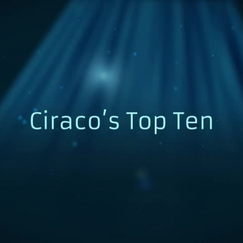 Ciraco's Top Ten