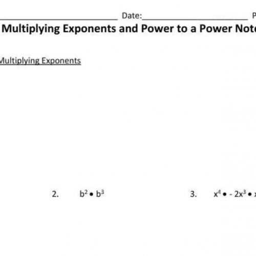 Multiplying Exponent Rules and Power to a power Notes