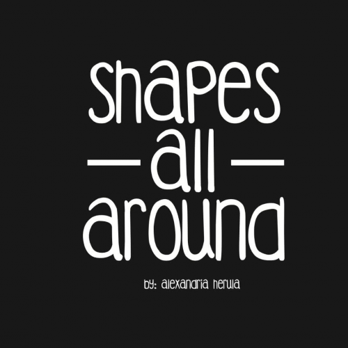 Shapes All Around