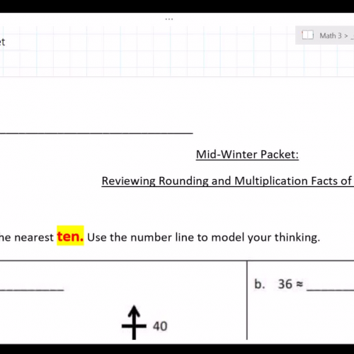 Mid-Winter Break Packet: Reviewing Rounding and Multiplications Facts of 6 and 7