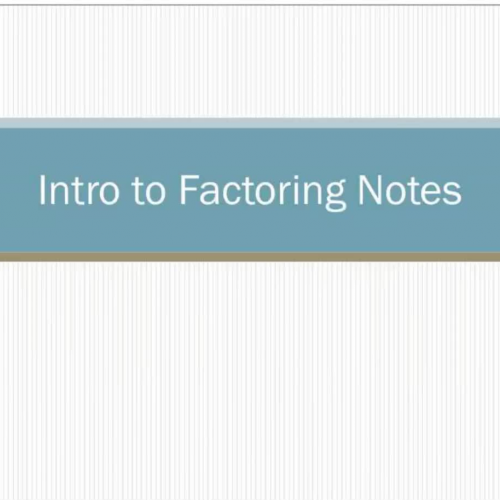 Factoring when a is 1 notes