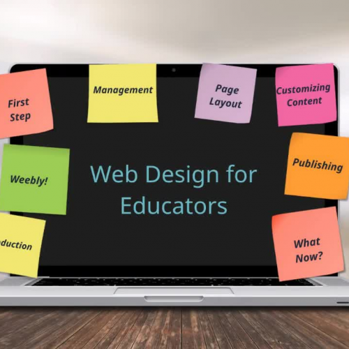 Web Design for Educators (Weebly)