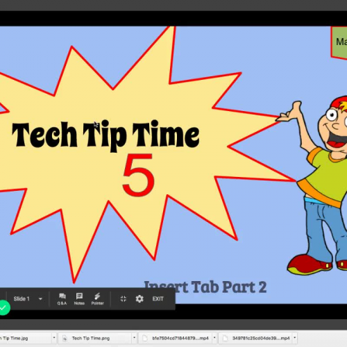 Tech Tip Time 5