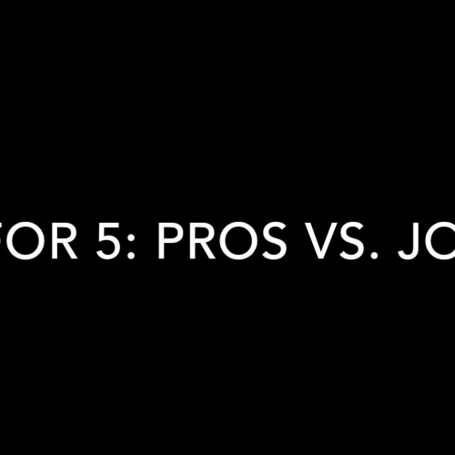 5 for 5: Pros vs. Joes