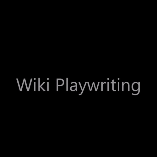 Wiki Playwriting