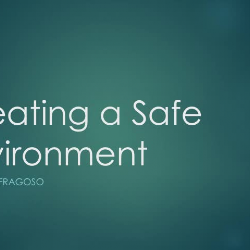 Creating a Safe Environment