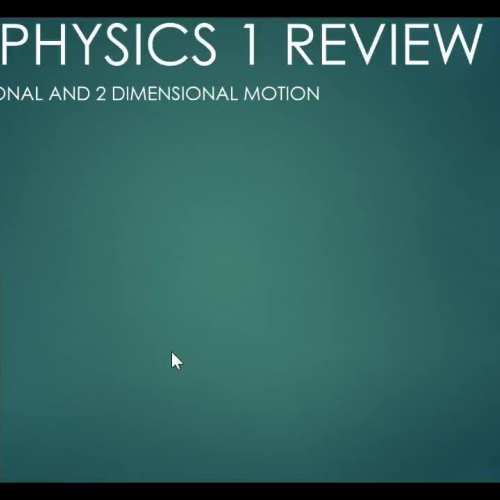 1 and 2 Dimensional Kinematics Review AP Physics 1