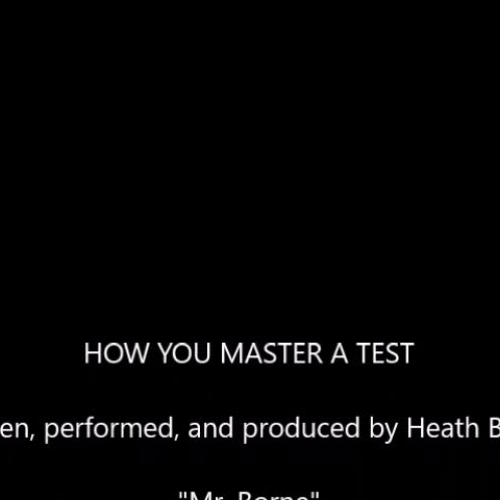 How to Master a Test