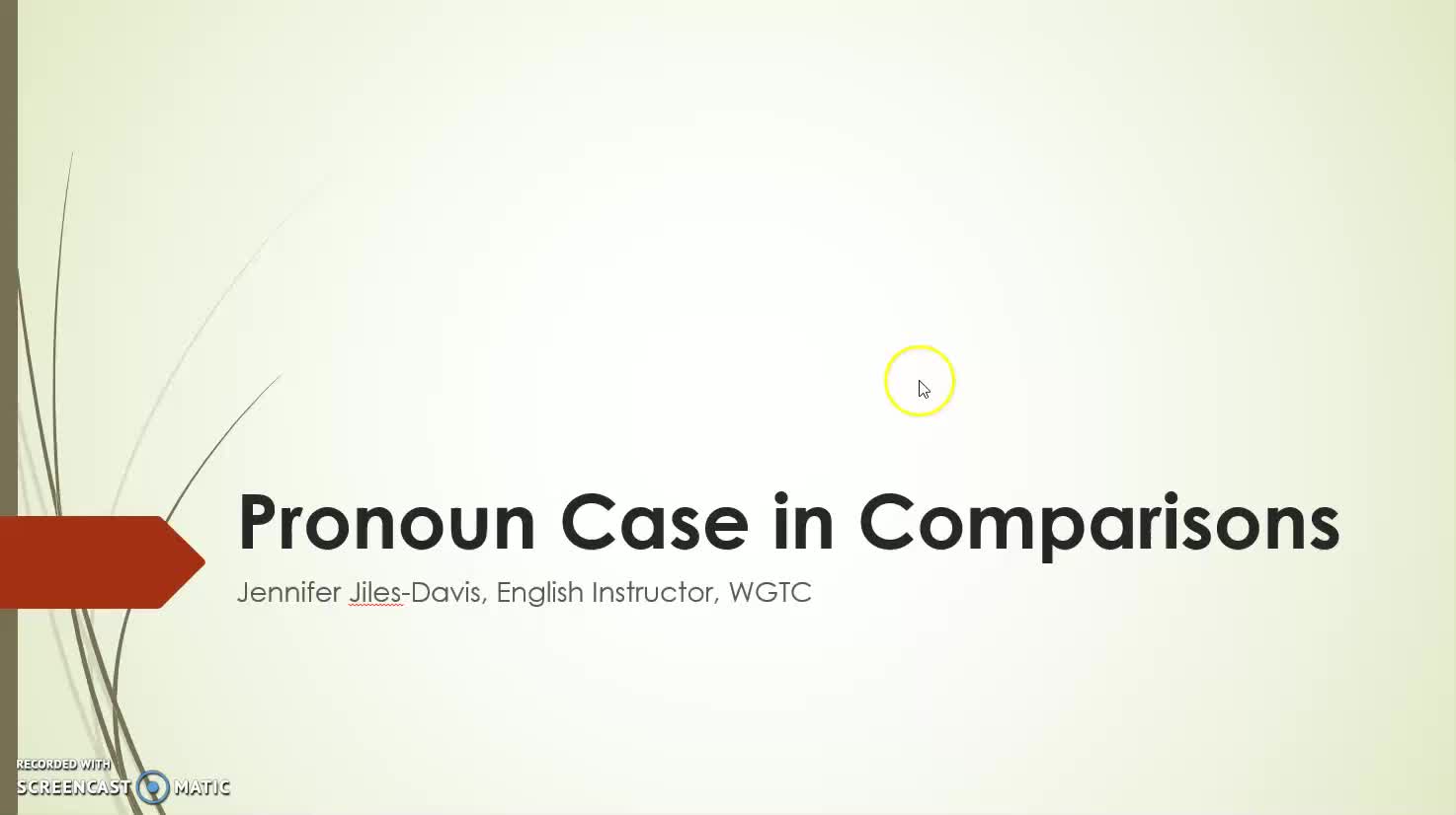 Pronoun Case in Comparisons