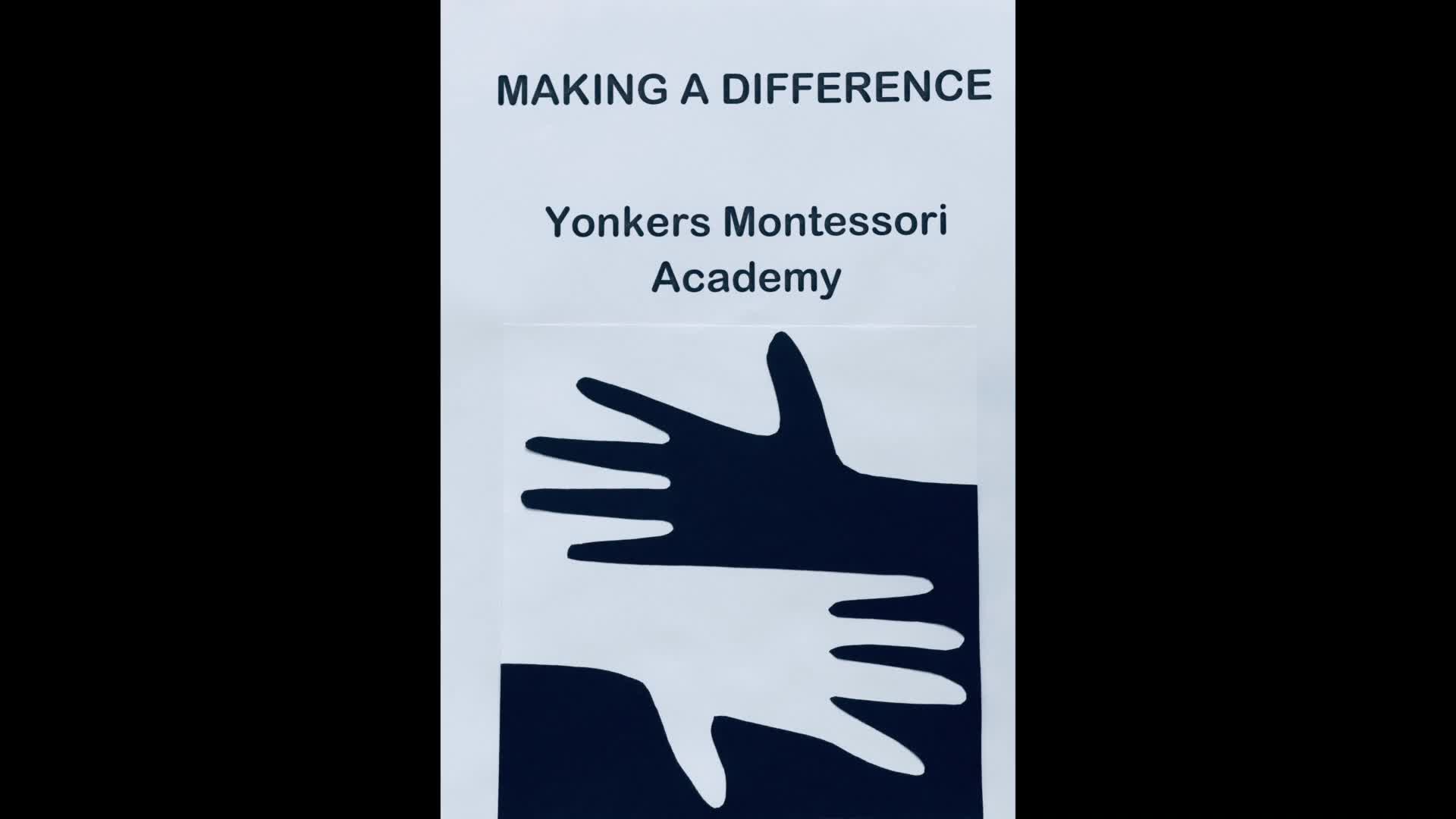 Yonkers Montessori Academy (YMA) Making A Difference Intersession 2018