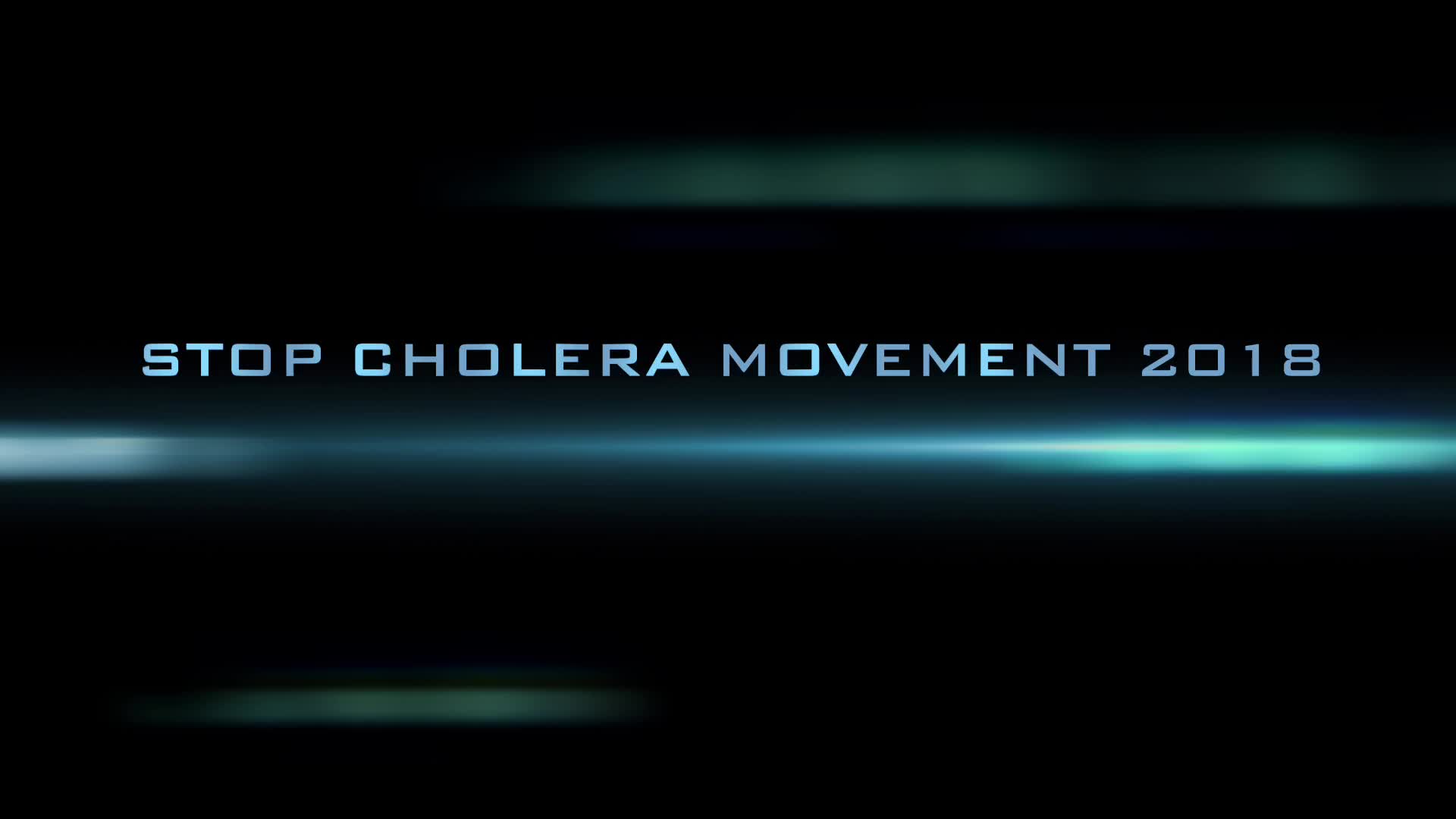 Public Service Announcement/Stop Cholera Movement 2018