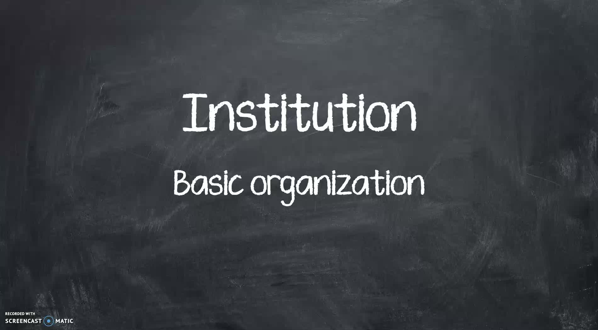 Basic Institutions