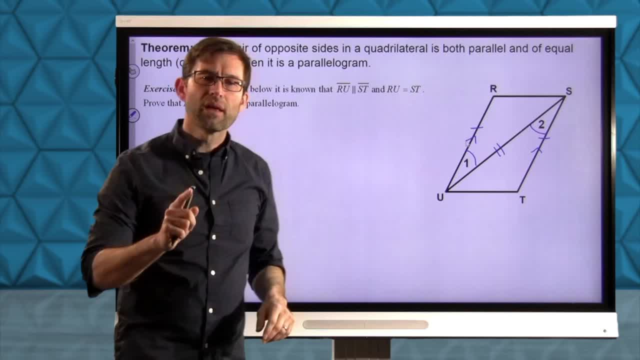 Common Core Geometry Unit 6 Lesson 3 What Makes a Parallelogram