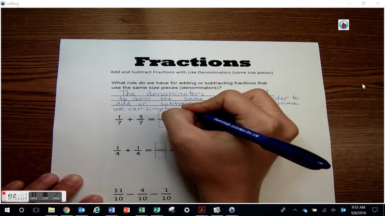 Add and Subtract Fractions with Like Denominators (same size pieces) Day 31 