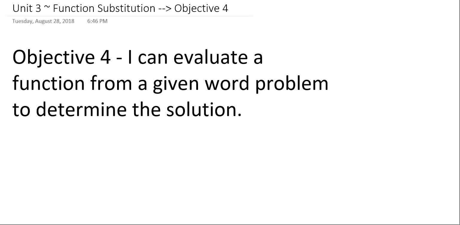 Algebra 1A ~ Unit 3 ~ Objective 4 (Functions Word Problems)