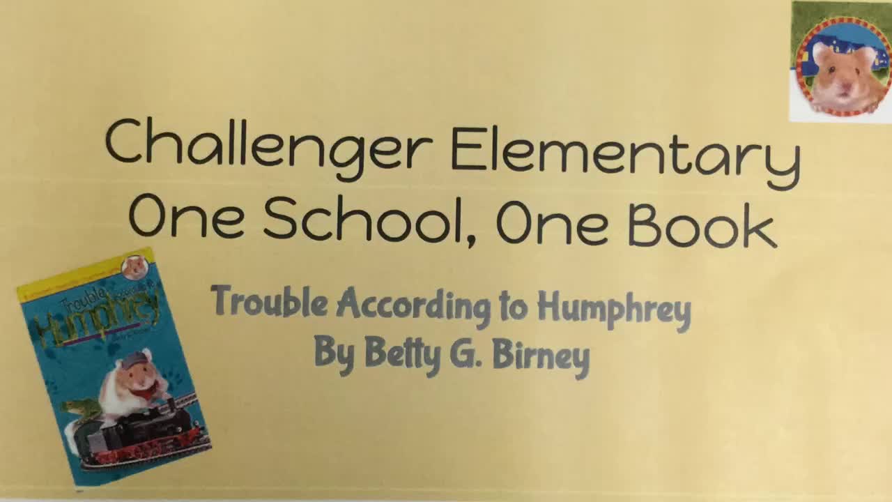 Challenger Elementary One School One Book Trouble According to Humphrey Chapter 2
